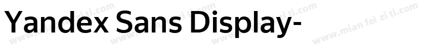 Yandex Sans Display字体转换